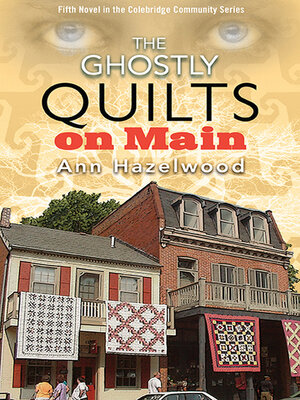 cover image of The Ghostly Quilts on Main